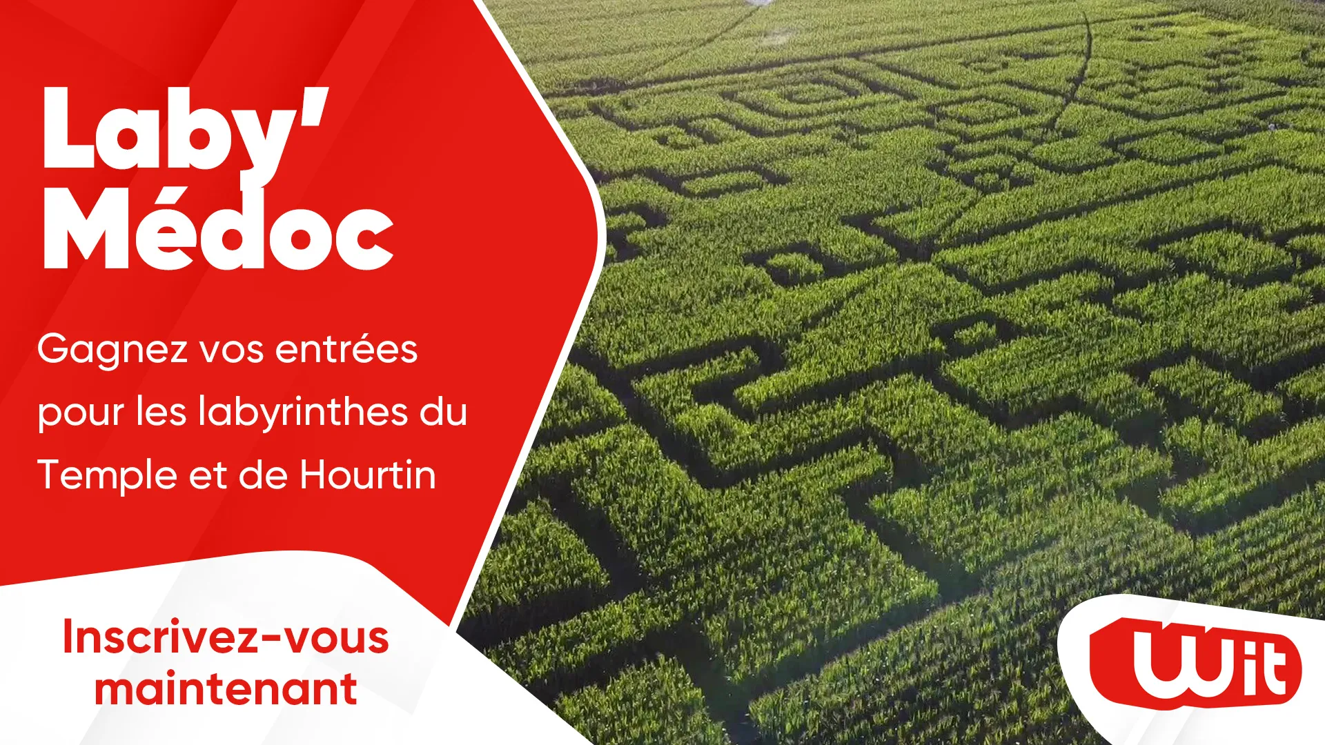 Laby'Médoc gagnez vos entrées pour les labyrinthes du Temple et de