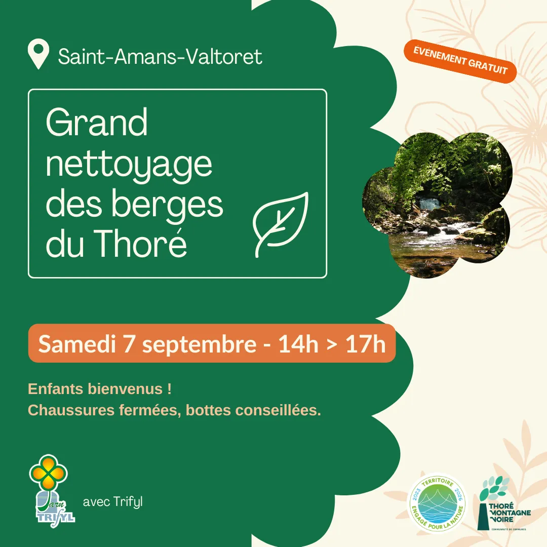 Saint-Amans-Valtoret : Grand nettoyage des berges du Thoré