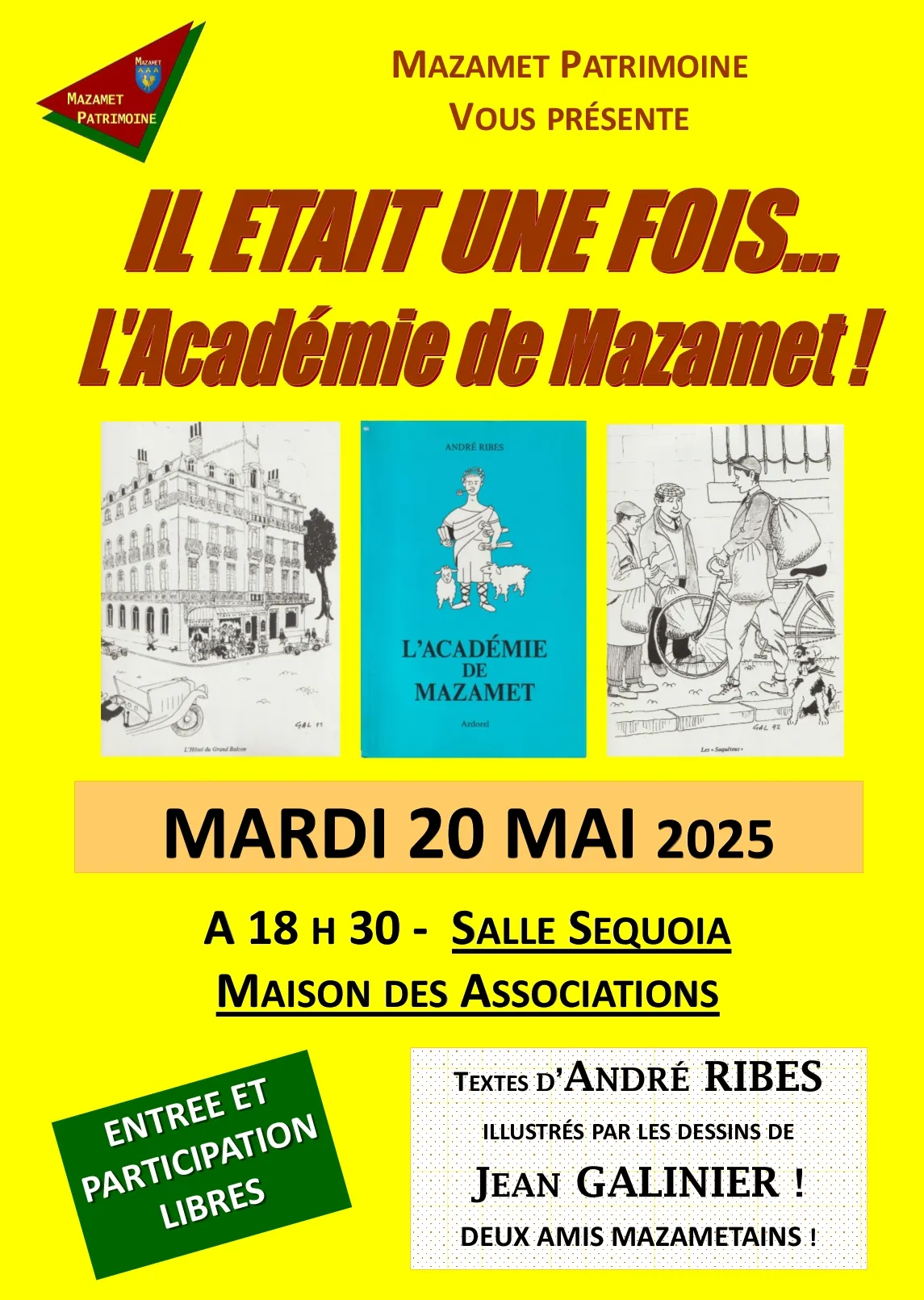 L'Académie De Mazamet – André Ribes, Jean Galinier – Édition Originale 1993 – Épuisé