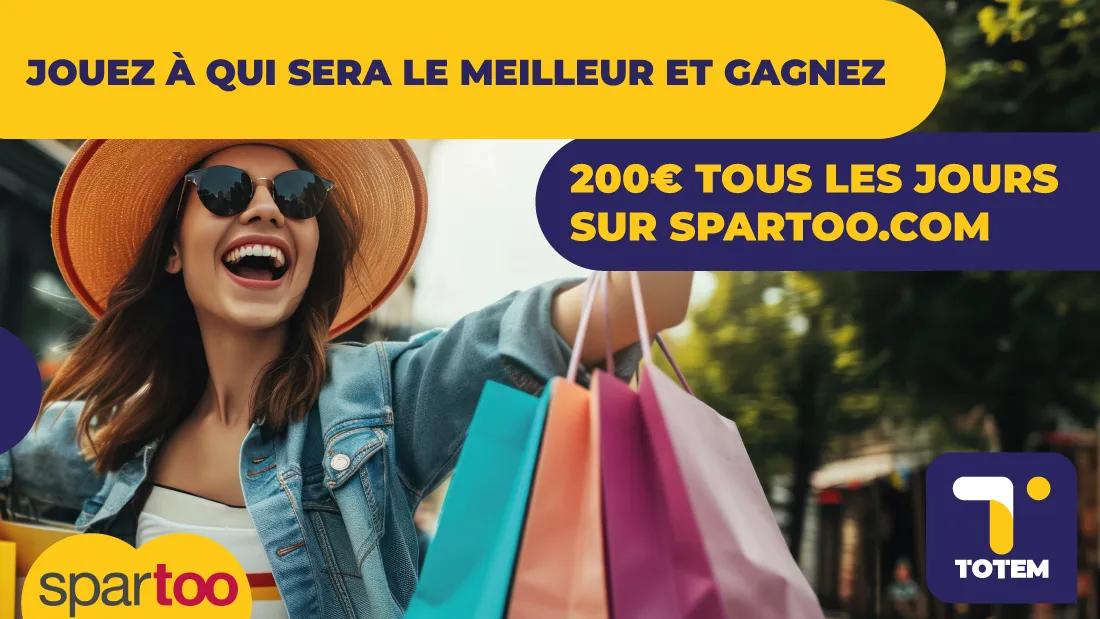 TOTEM - Gagnez 200€ par jour sur Spartoo.com