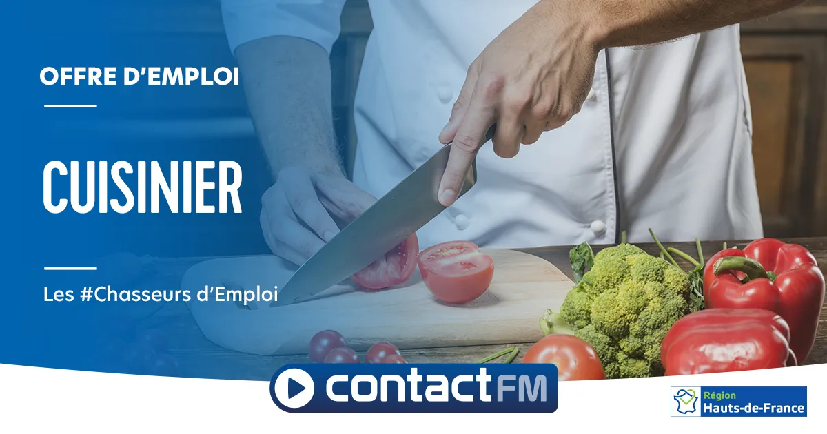L'actualité régionale - Radio Contact - Offre d'emploi: Chef de cuisine