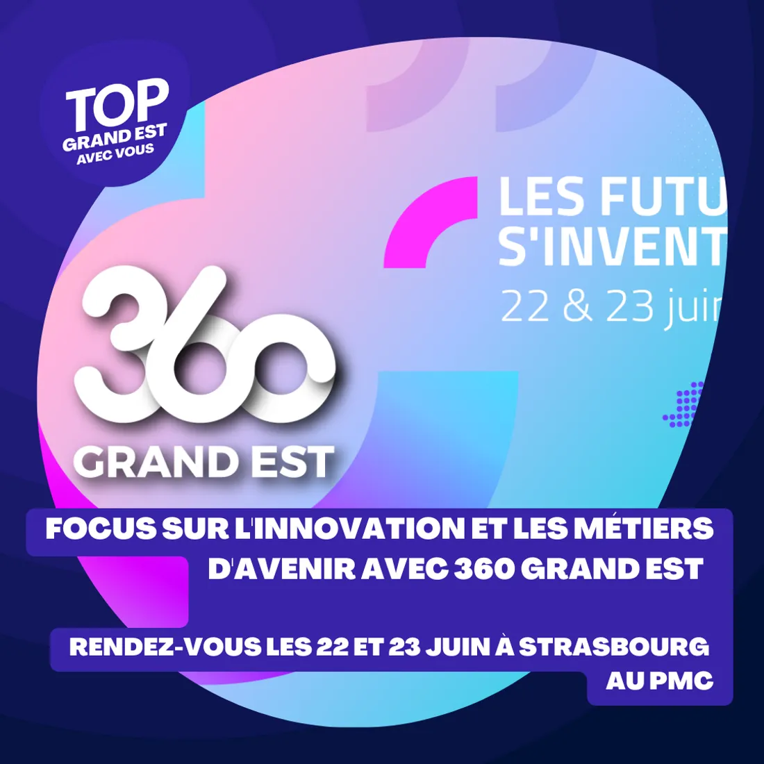 En savoir plus sur les métiers d'avenir avec "360 Grand Est"