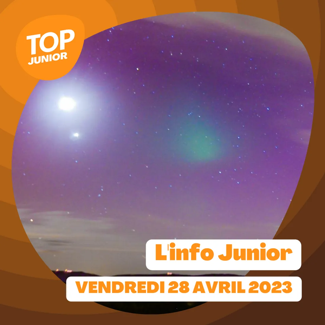 L’info Junior - vendredi 28 avril 2023