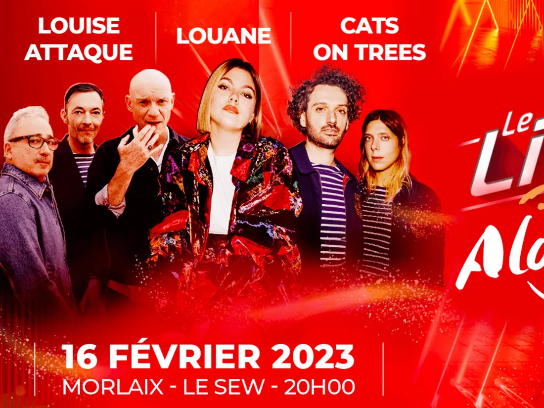 Louise Attaque, Louane et Cats On Trees au Live Alouette à Morlaix !