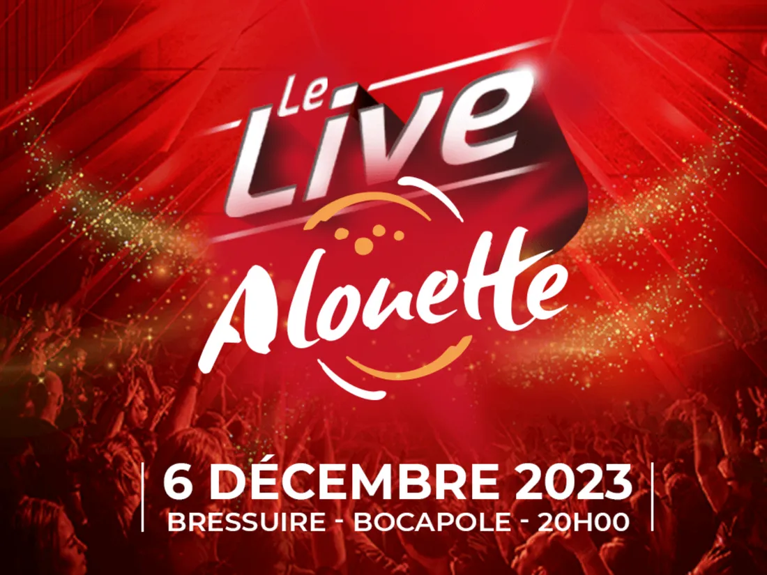 Rendez-vous au Live Alouette à Bocapole à Bressuire !