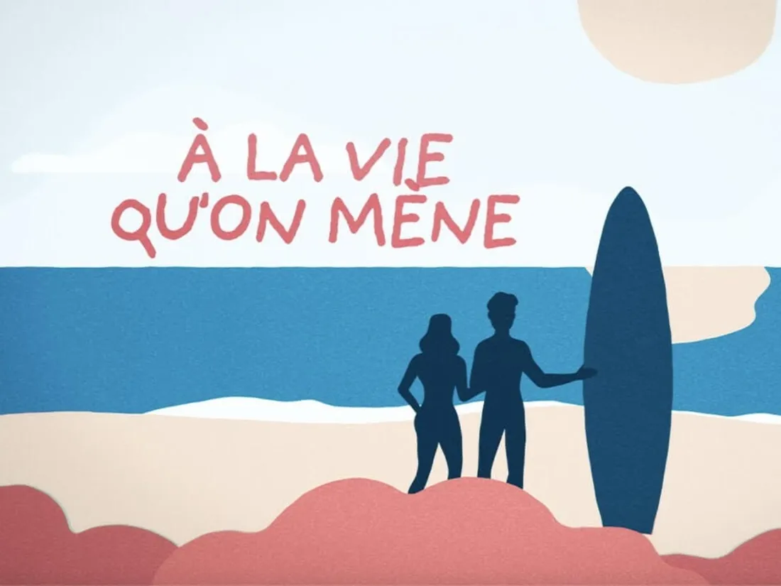 A la vie qu'on mène Jérémy Frerot