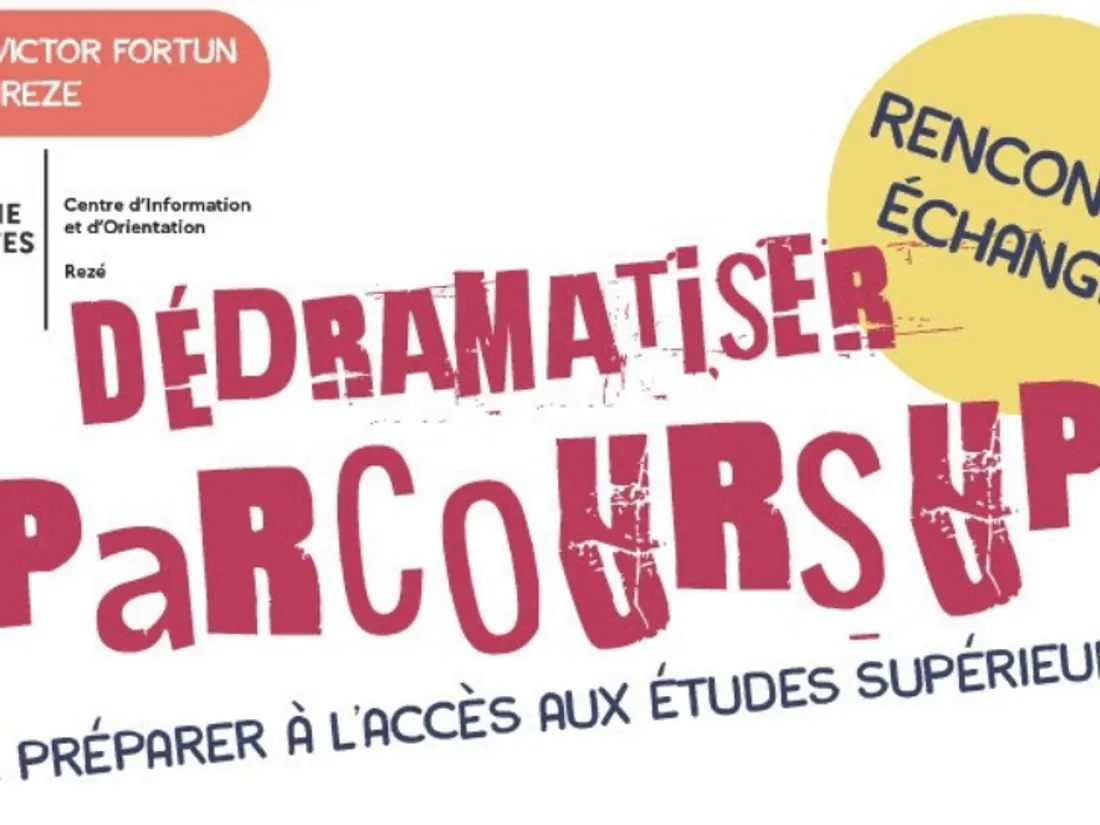 Rencontre Echanges: "Dédramatiser Parcoursup" 