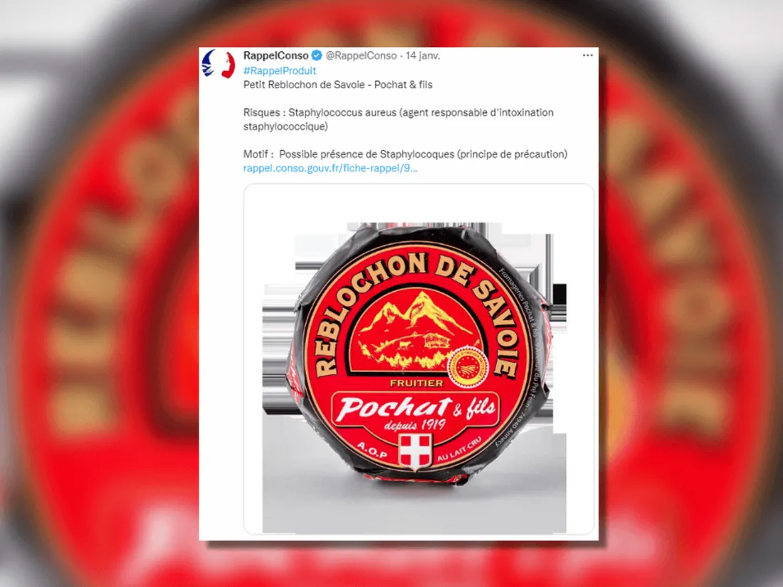 Du reblochon rappelé en raison de la possible présence de staphylocoques