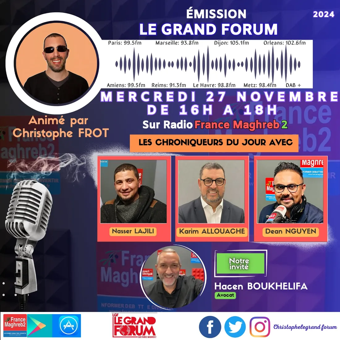 Le grand forum #Lgf du mercredi 27 novembre 2024, invité Maître Hacen Boukhelifa