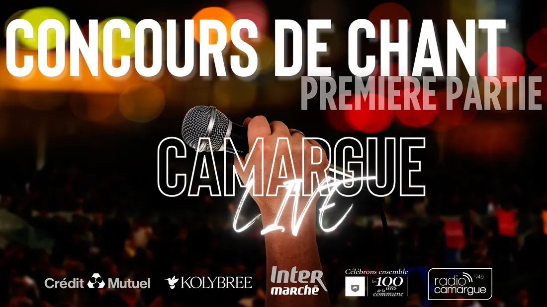 TON TALENT SUR SCÈNE POUR LE CAMARGUE LIVE 
