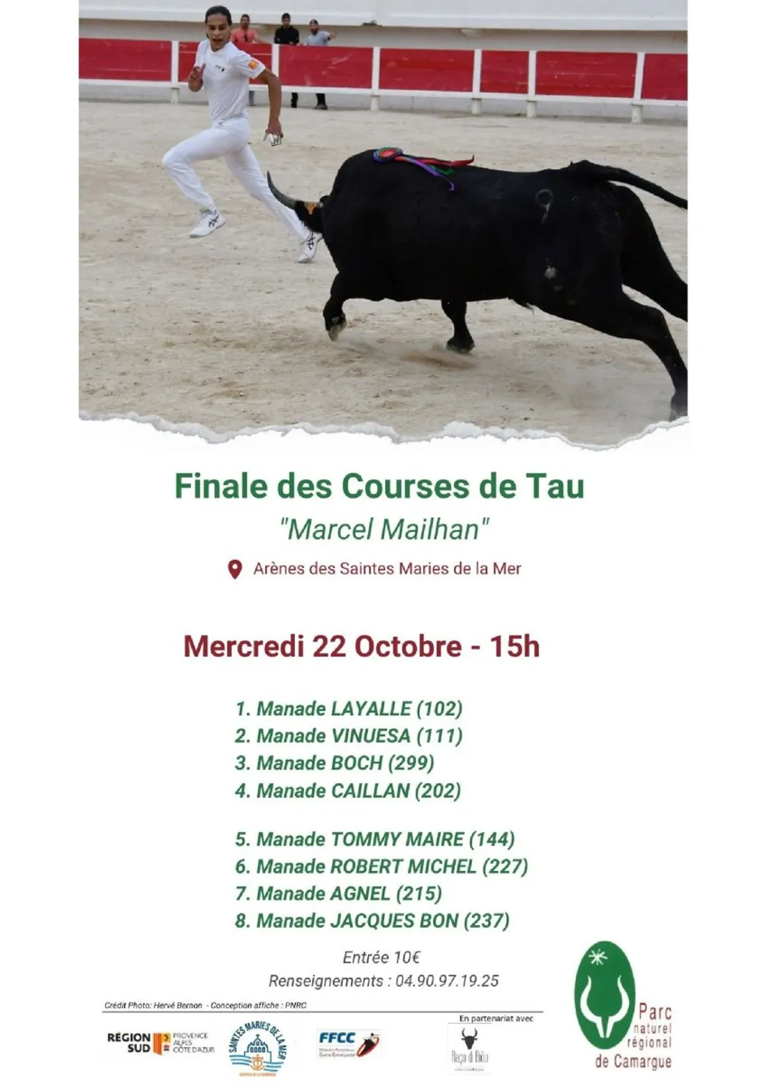 Finale de la 43ème édition des Courses de Tau à Saintes-Maries-de-la-Mer