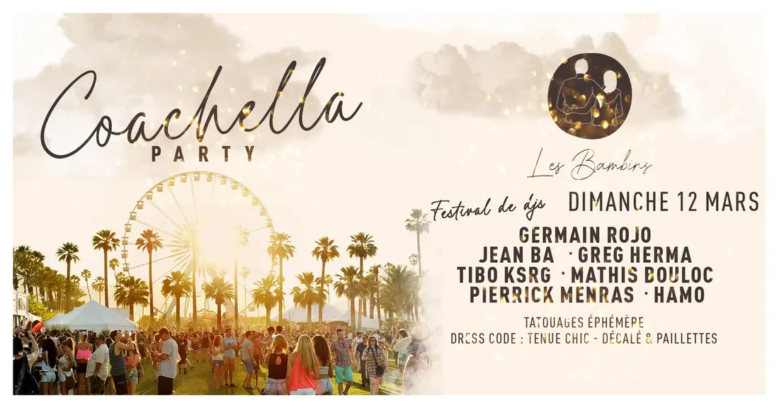 COACHELLA PARTY