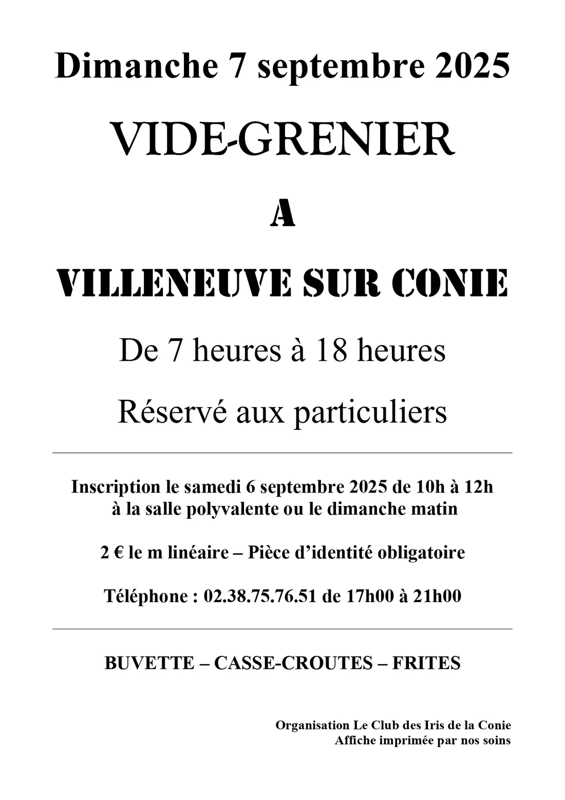VILLENEUVE-SUR-CONIE (45) - Vide-greniers du Club des Iris 