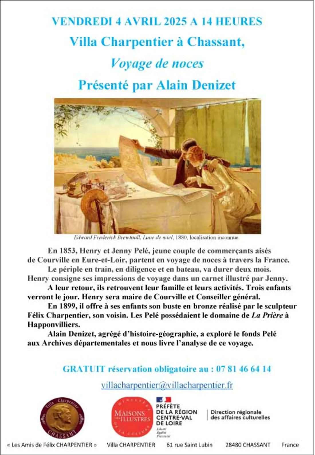 CHASSANT - Conférence : Voyage de noces par Alain Denizet