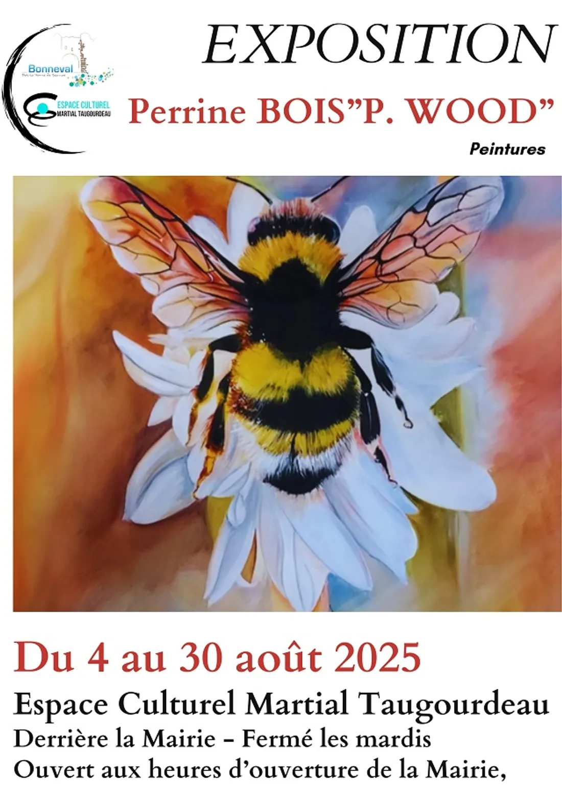 BONNEVAL - Exposition : Perrine Bois « P. Wood »