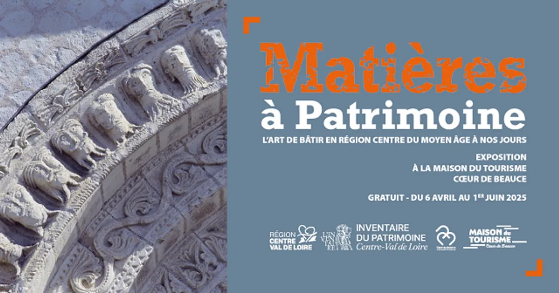 ORGÈRES-EN-BEAUCE - Exposition : Matières à patrimoine 