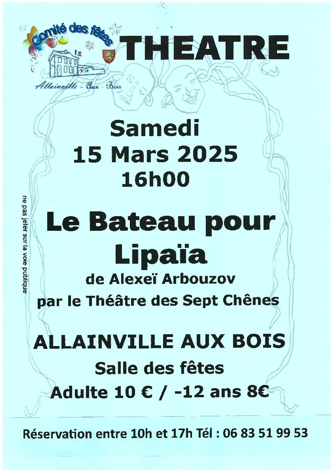 ALLAINVILLE-AUX-BOIS (78) - Théâtre : Le bateau pour Lipaïa
