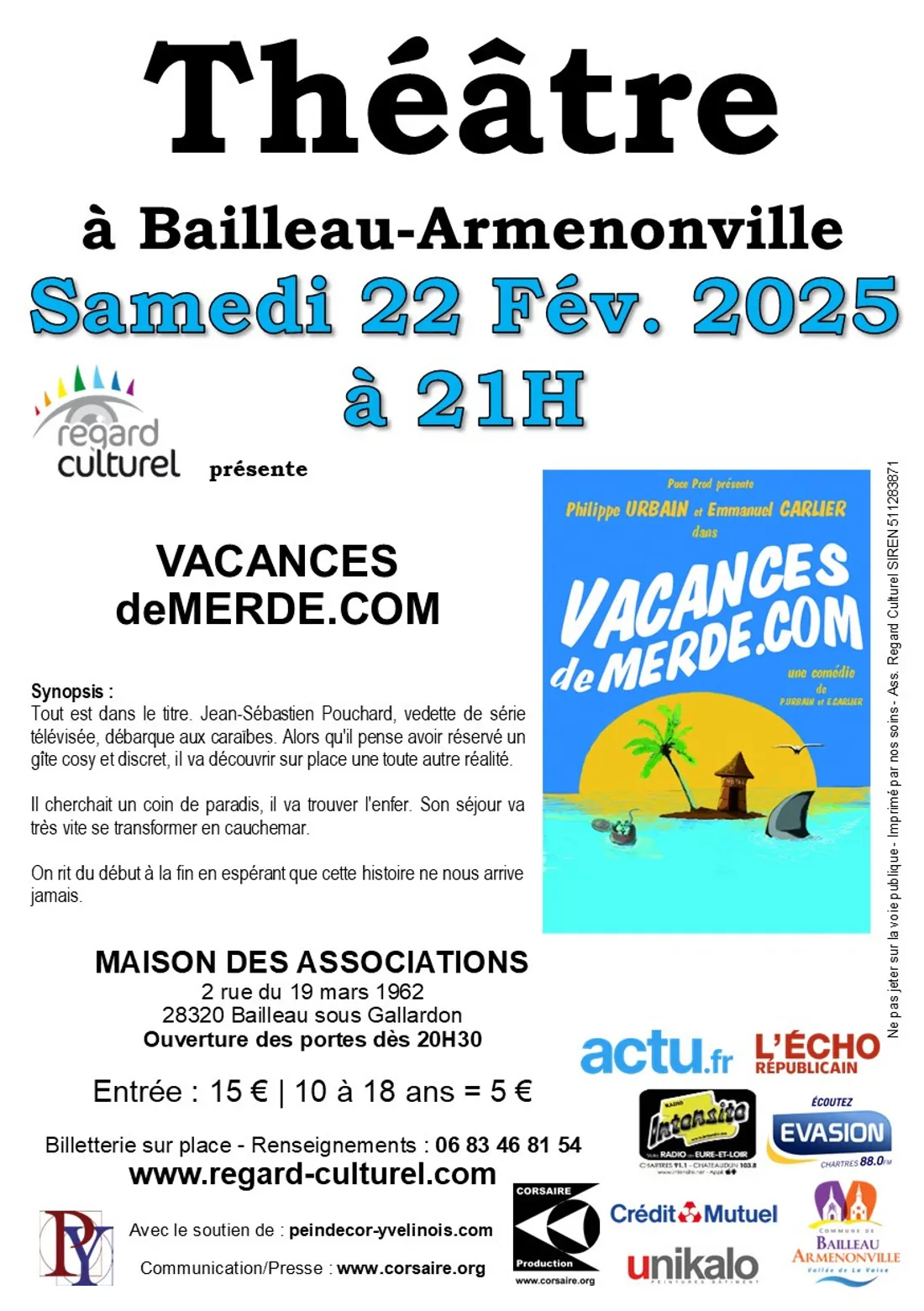 BAILLEAU-ARMENONVILLE - Théâtre : Vacancesdemerde.com
