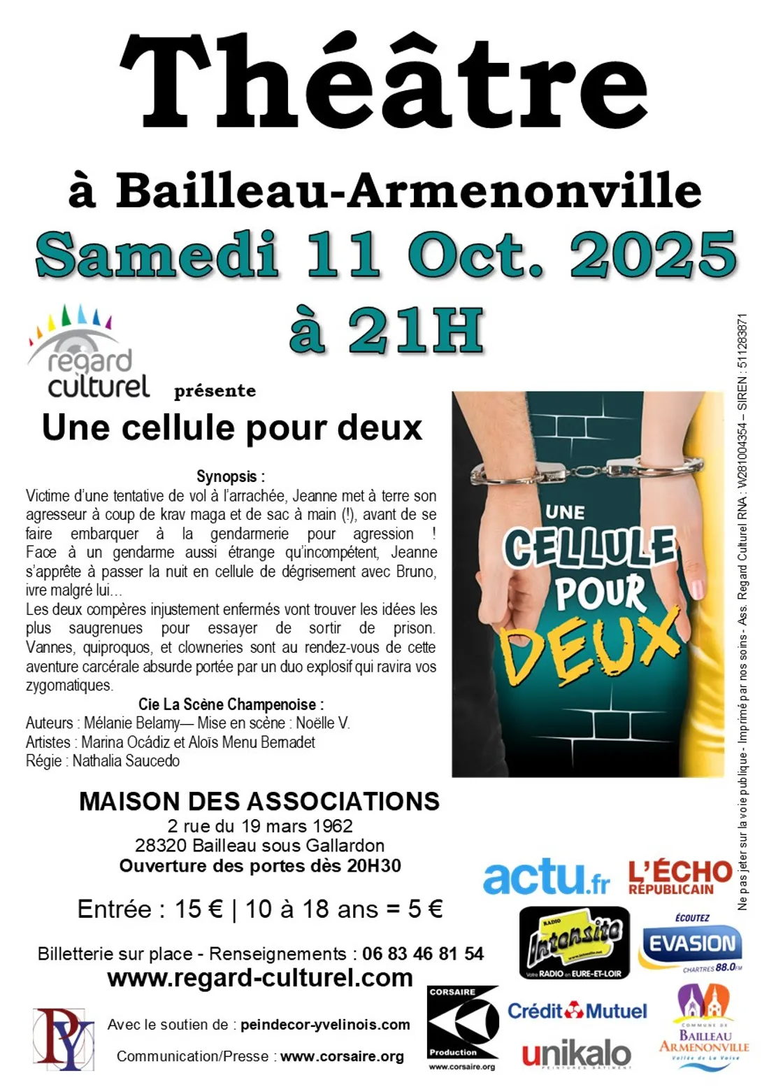 BAILLEAU-ARMENONVILLE - Théâtre : Une cellule pour deux