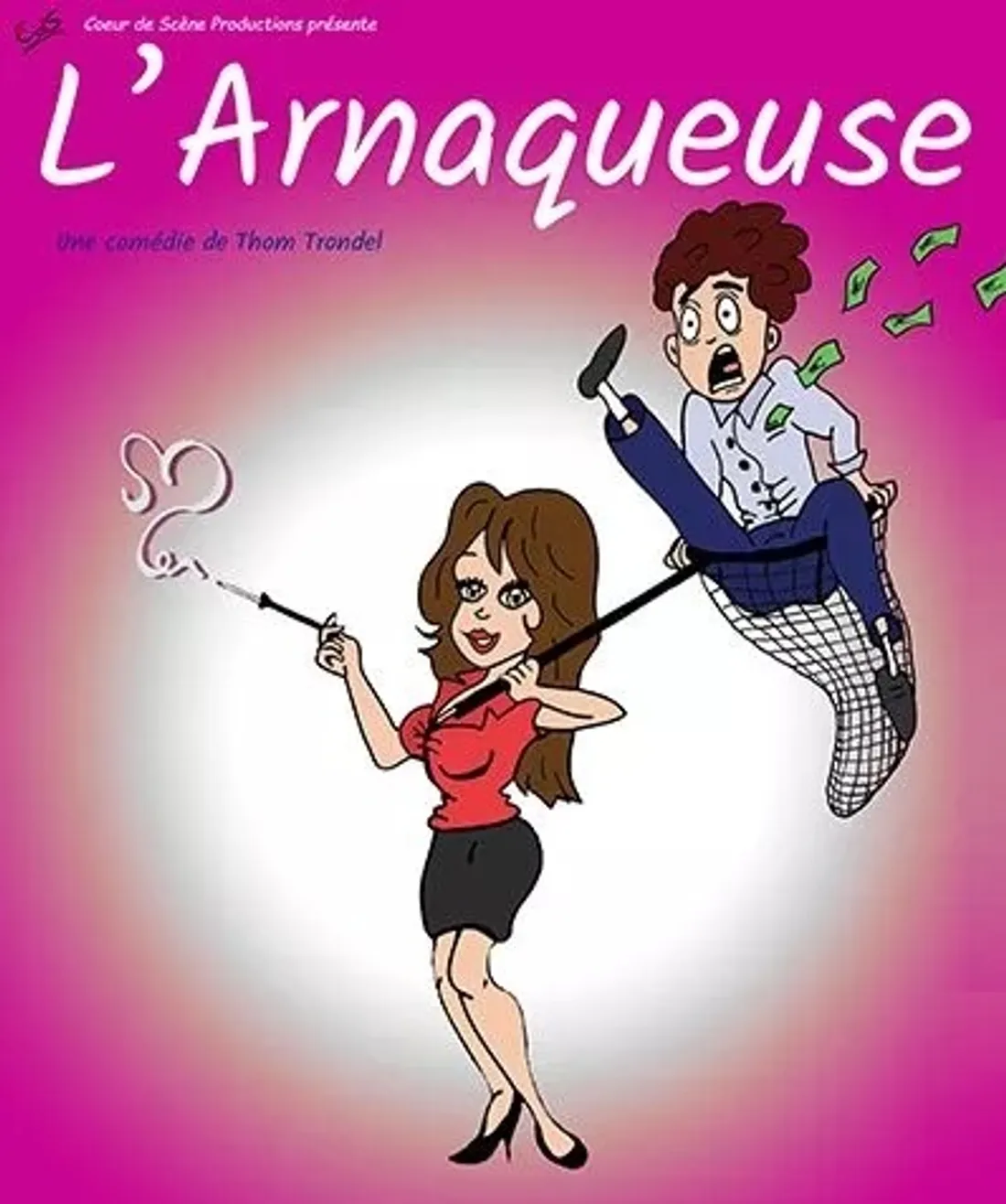 BLOIS (41) - Spectacle : L'Arnaqueuse