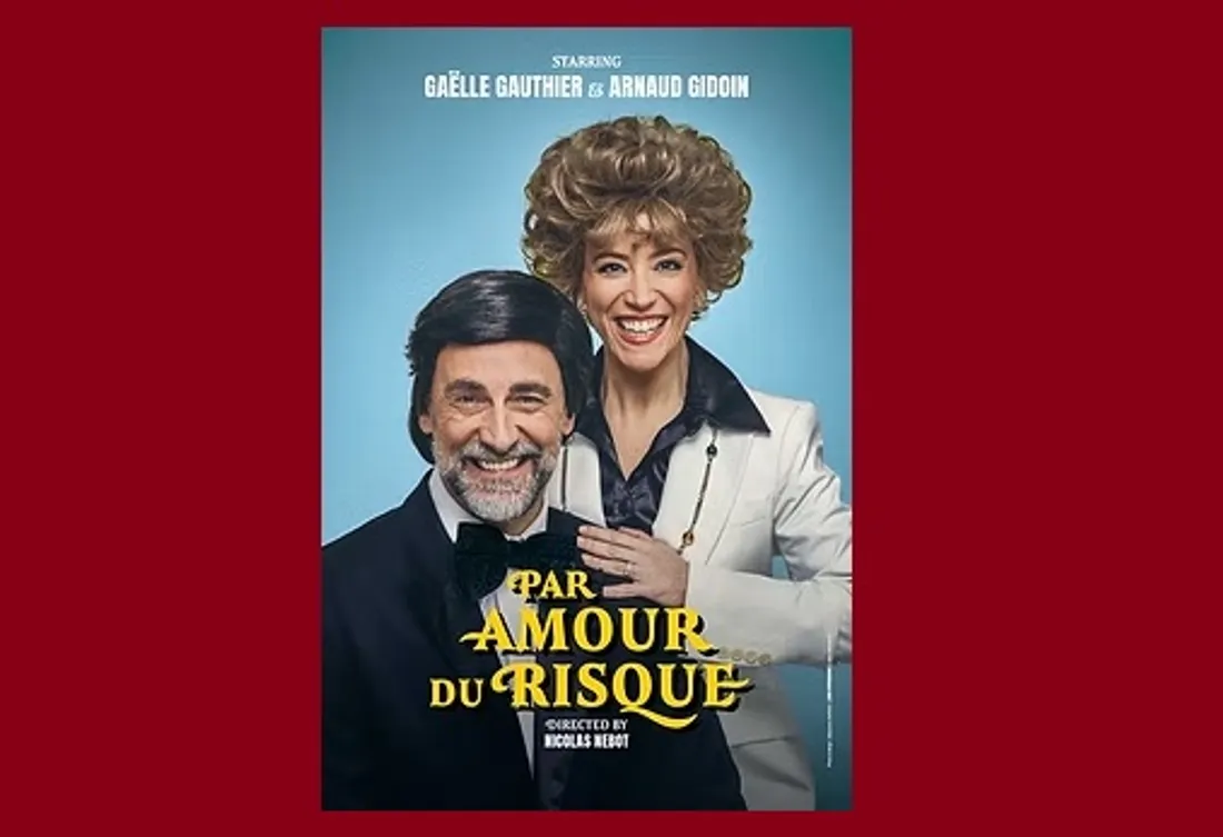 BLOIS (41) - Théâtre : Par amour du risque
