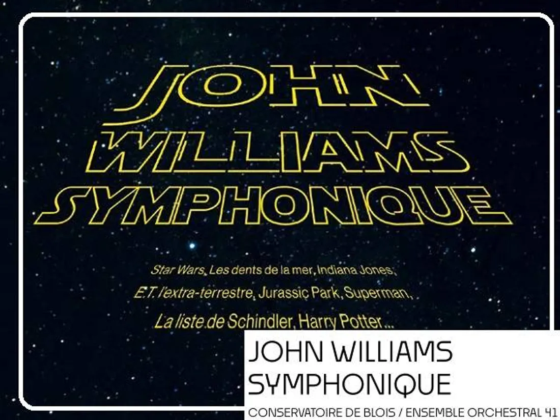 BLOIS (41) - Halle aux Grains : John Williams symphonique
