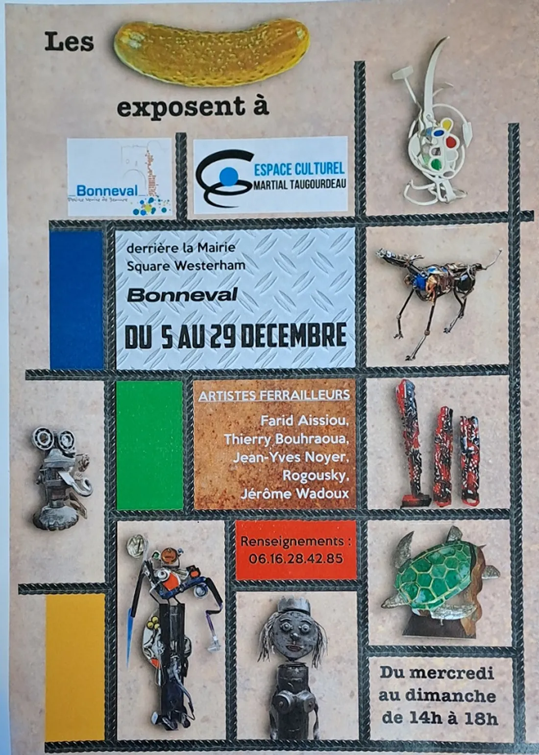 BONNEVAL - Exposition des Cornichons, artistes ferrailleurs