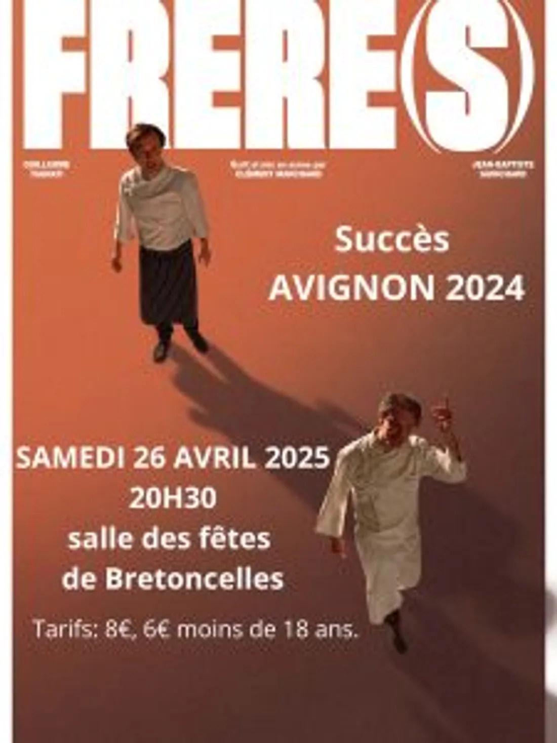 BRETONCELLES (61) - Spectacle : Frère(s)