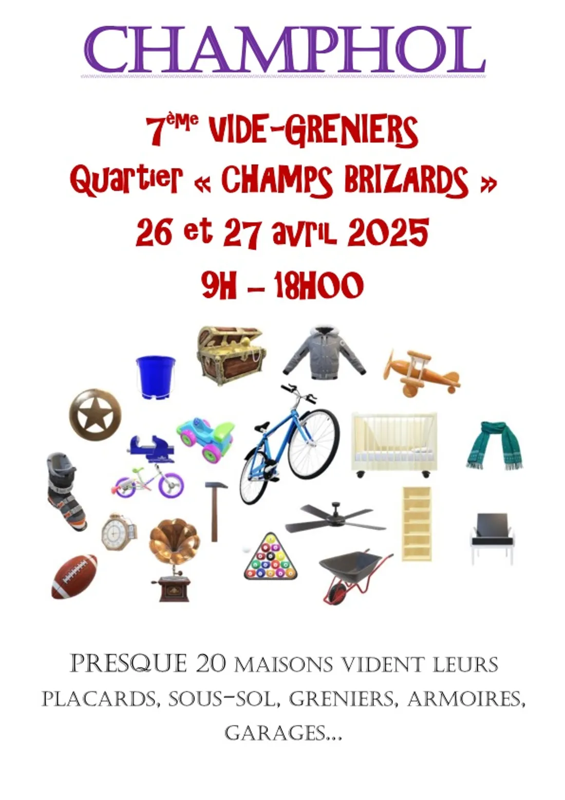CHAMPHOL - 7e vide-greniers quartier « Champs Brizards »