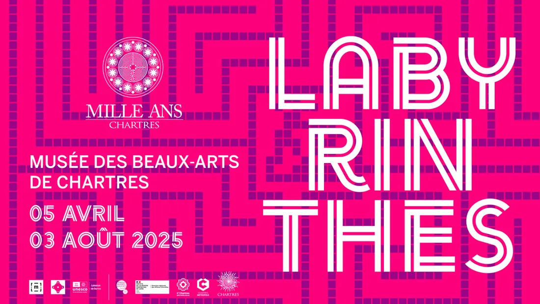 CHARTRES - Exposition : Labyrinthes
