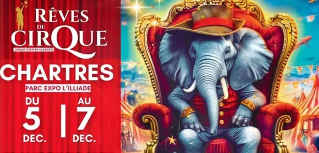 CHARTRES - Rêves de cirque «Imaginarium »  