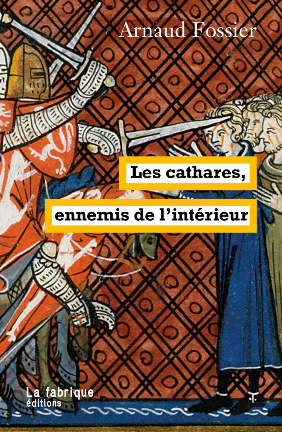 CHARTRES - Les Cafés Historiques : Les cathares, ennemis de l'intérieur