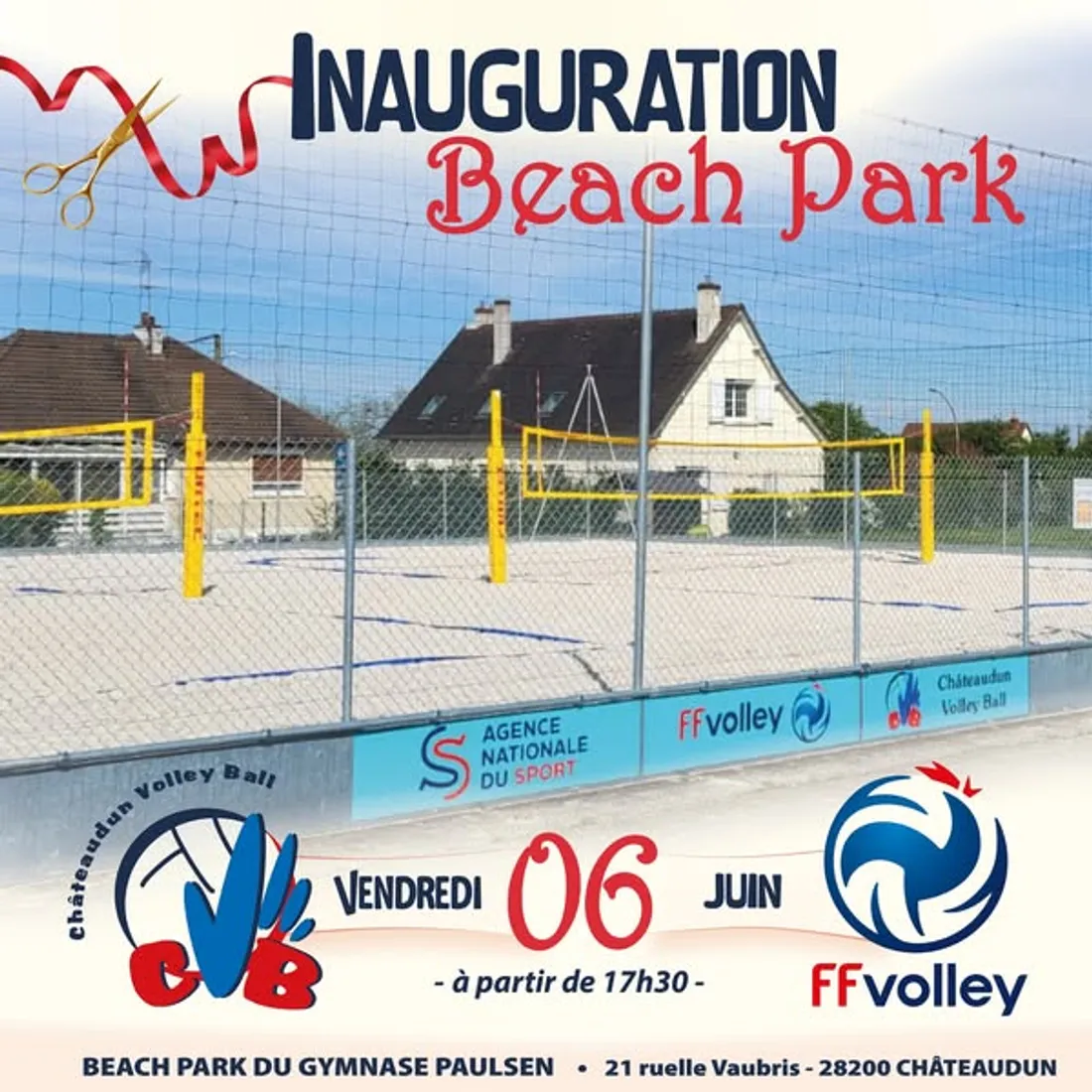 CHÂTEAUDUN - Inauguration des terrains de Beach Volley