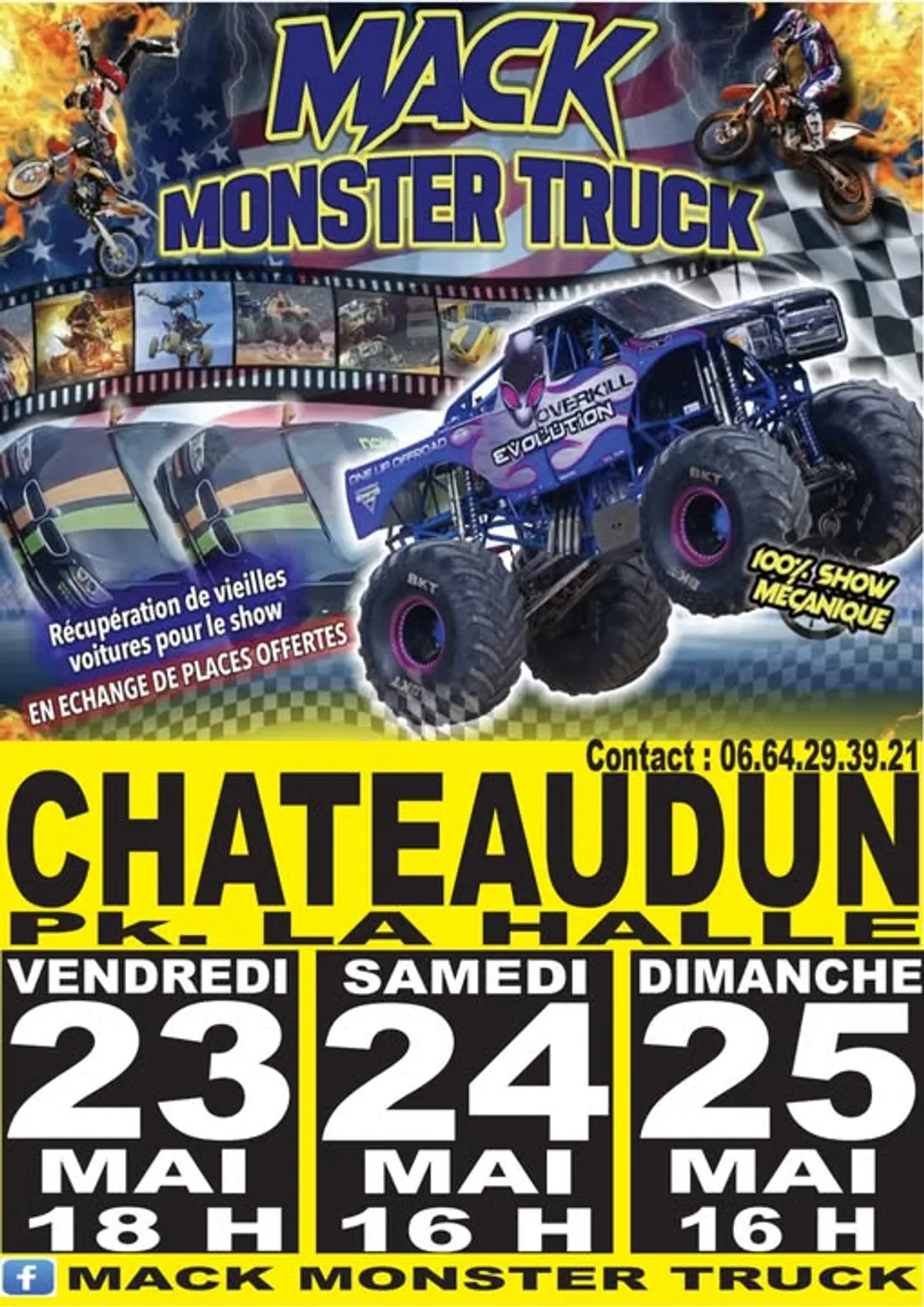 CHÂTEAUDUN - Show Mack Monster Truck