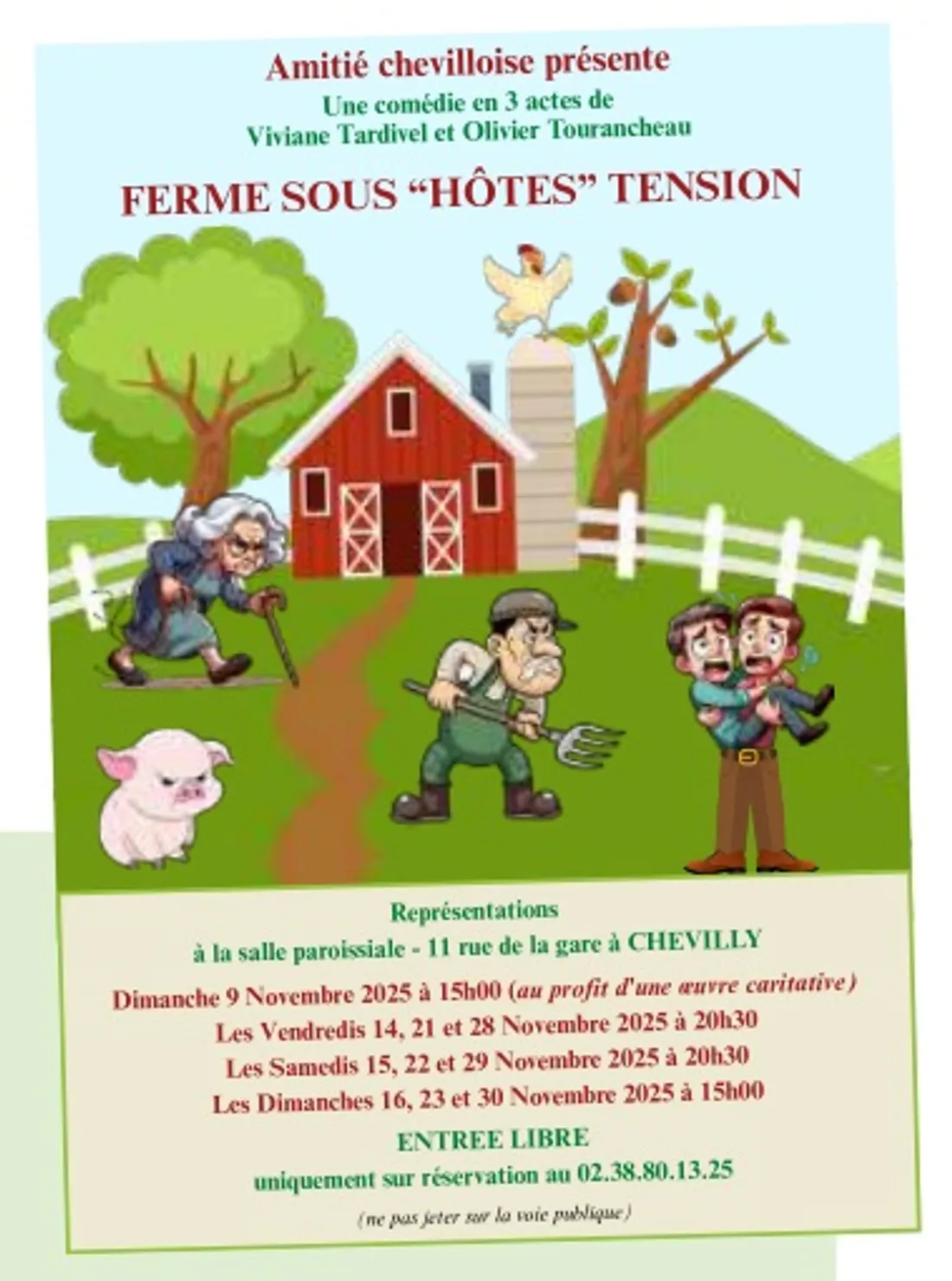 CHEVILLY (45) - Théâtre : Ferme sous hôtes tension