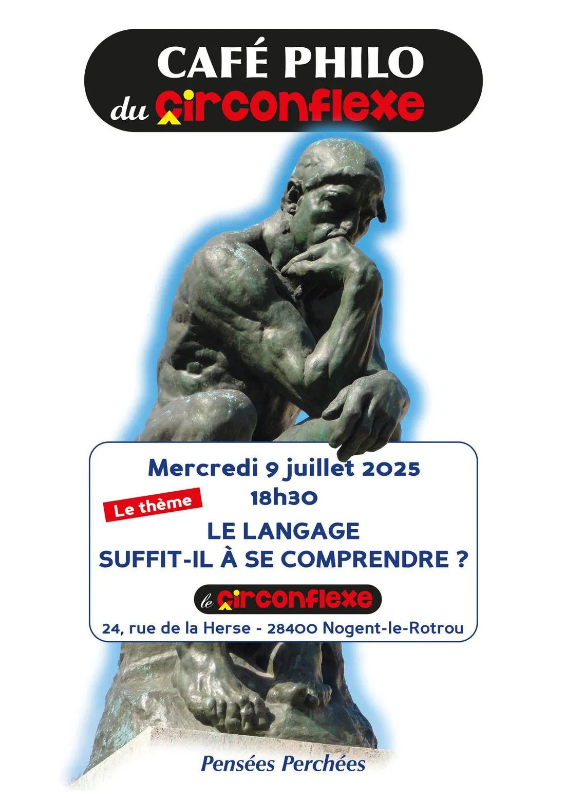 NOGENT-LE-ROTROU - Café philo du Circonflexe : Le langage suffit-il à se comprendre ?