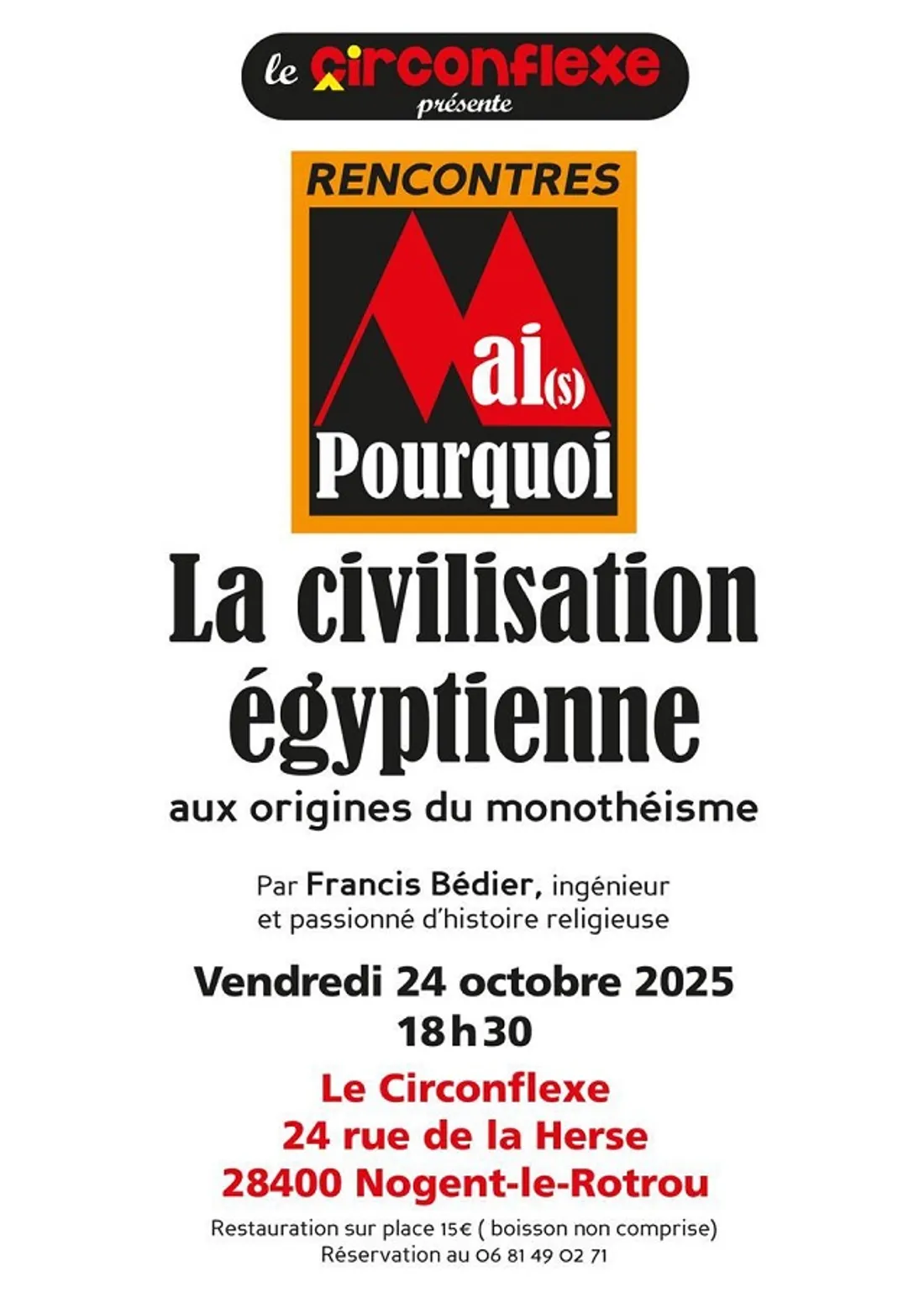 NOGENT-LE-ROTROU - Mai(s) Pourquoi : La civilisation égyptienne