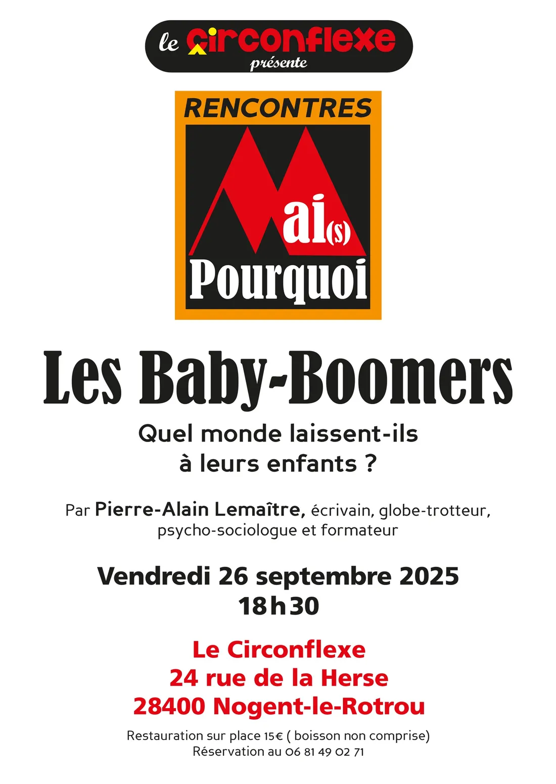 NOGENT-LE-ROTROU - Mai(s) Pourquoi : Les Baby-Boomers