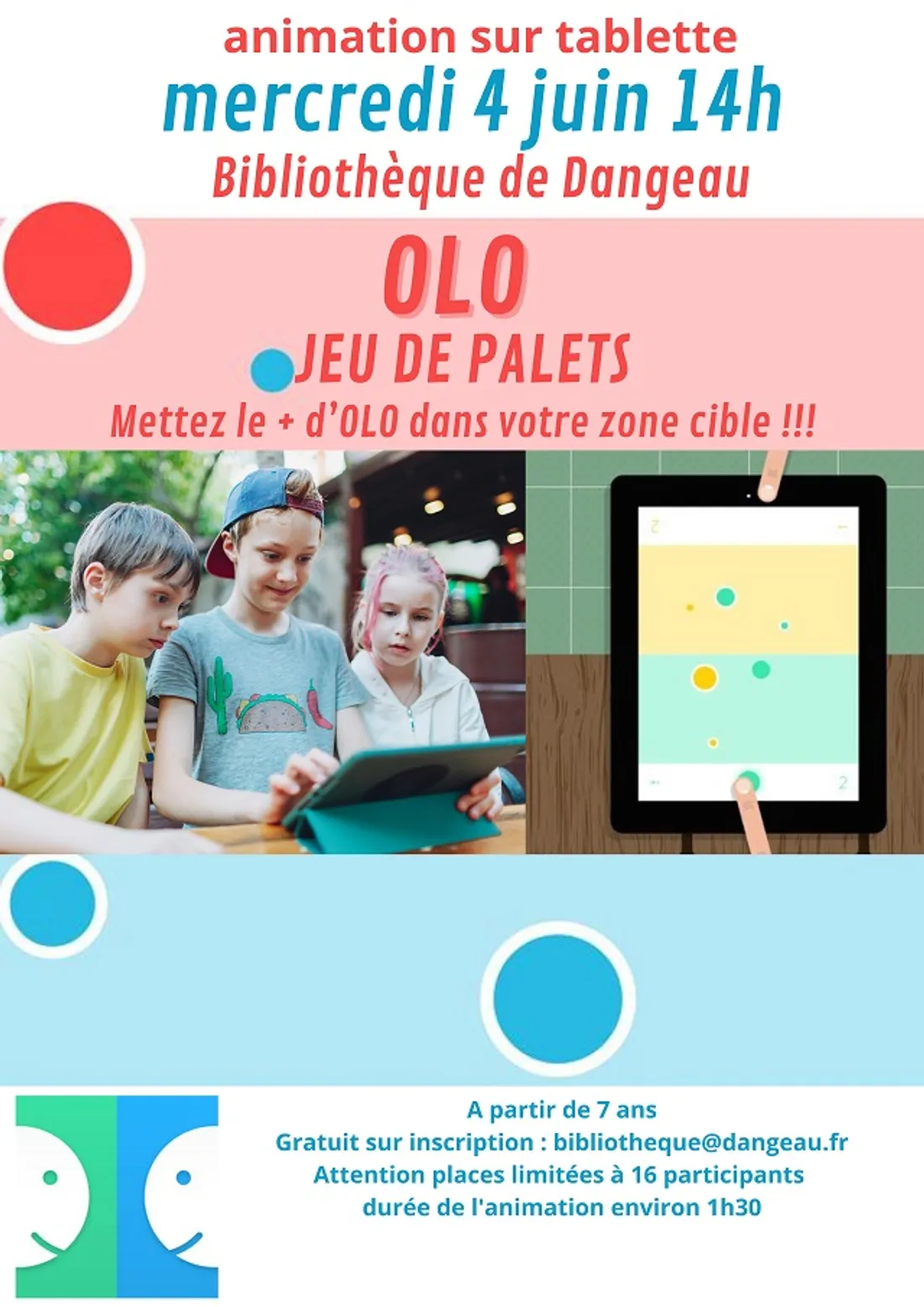 DANGEAU - Animation sur tablette : Olo, jeu de palets