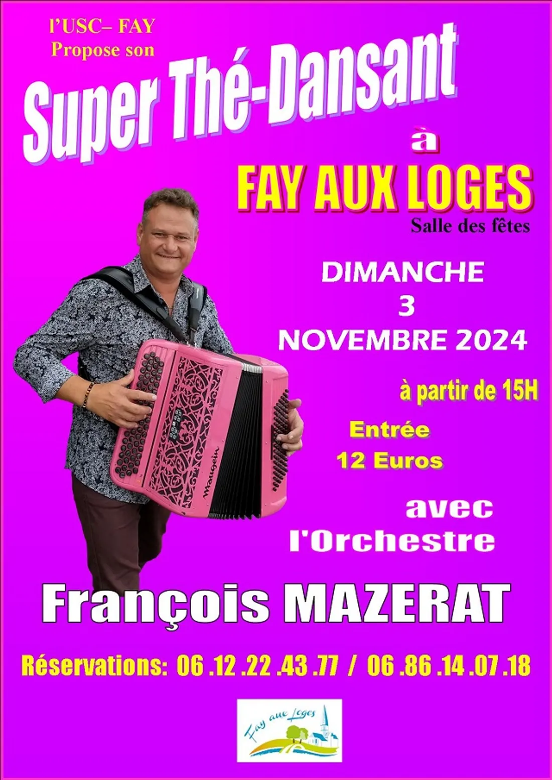 FAY-AUX-LOGES (45) - Thé dansant avec l'orchestre François Mazerat