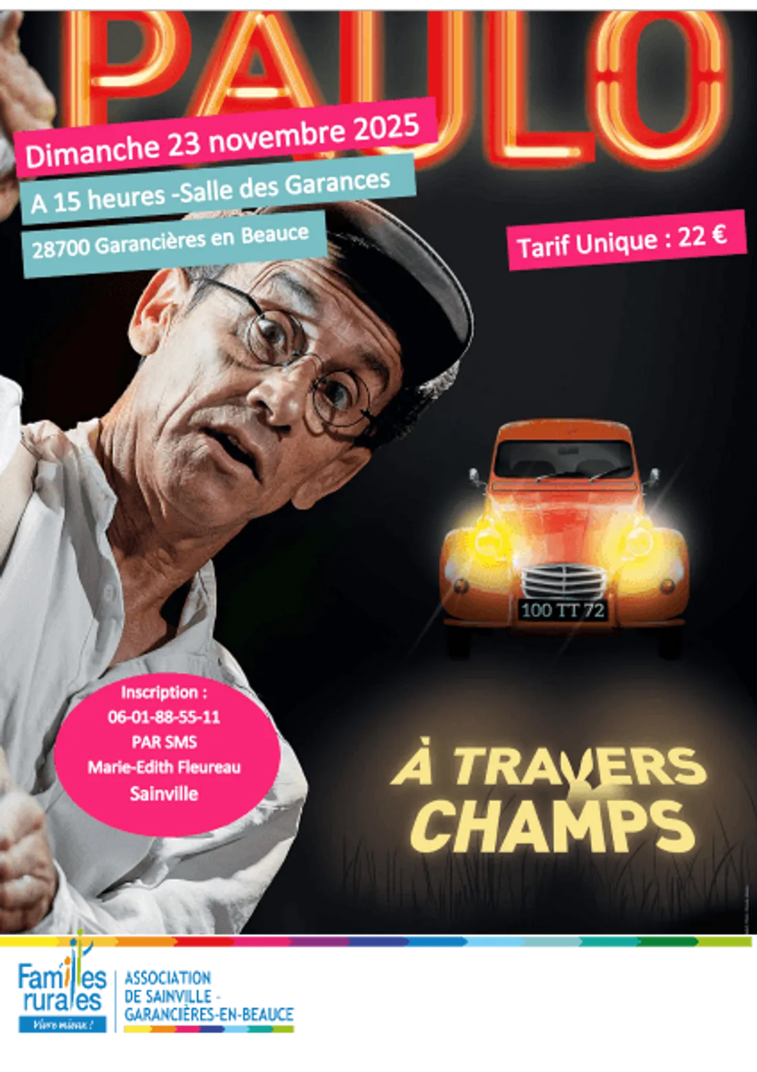 GARANCIÈRES-EN-BEAUCE - Humour : Paulo