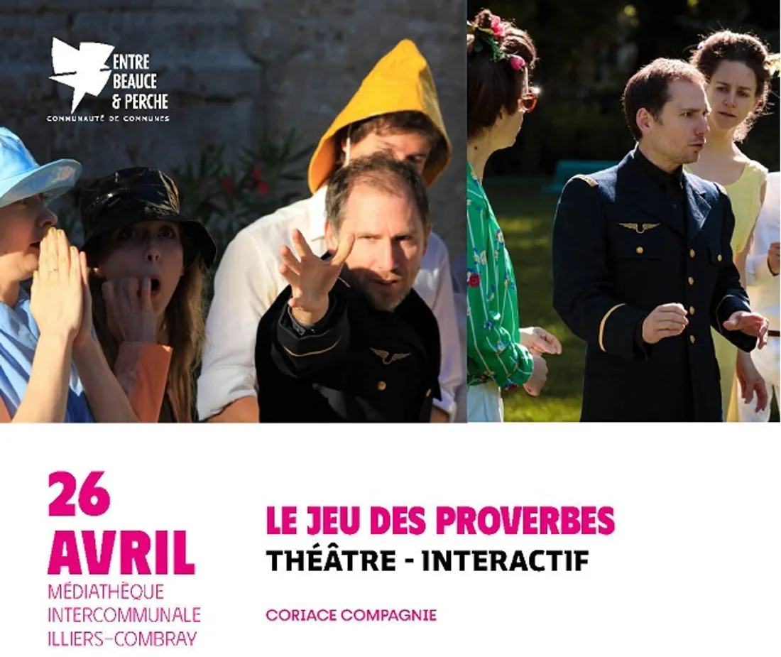 ILIERS COMBRAY - Théâtre : 𝐋𝐞 𝐣𝐞𝐮 𝐝𝐞 𝐩𝐫𝐨𝐯𝐞𝐫𝐛𝐞𝐬