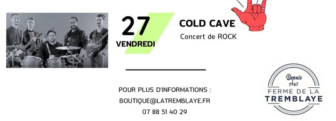 LA BOISSIÈRE-ÉCOLE (78) - La guinguette de la ferme : Cold Cave