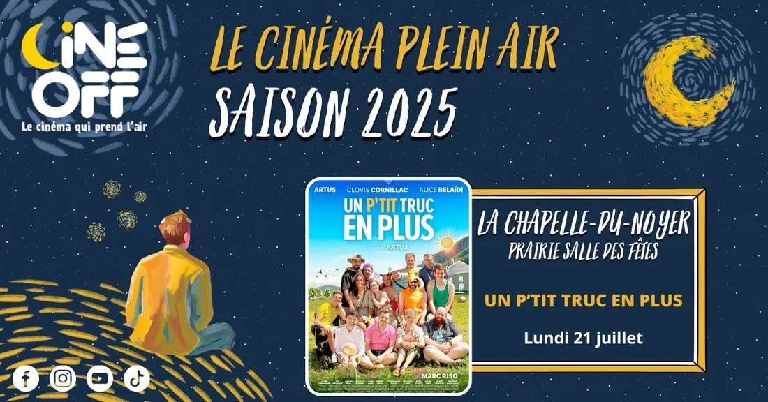 LA CHAPELLE-DU-NOYER - Ciné Plein Air : Un p'tit truc en plus