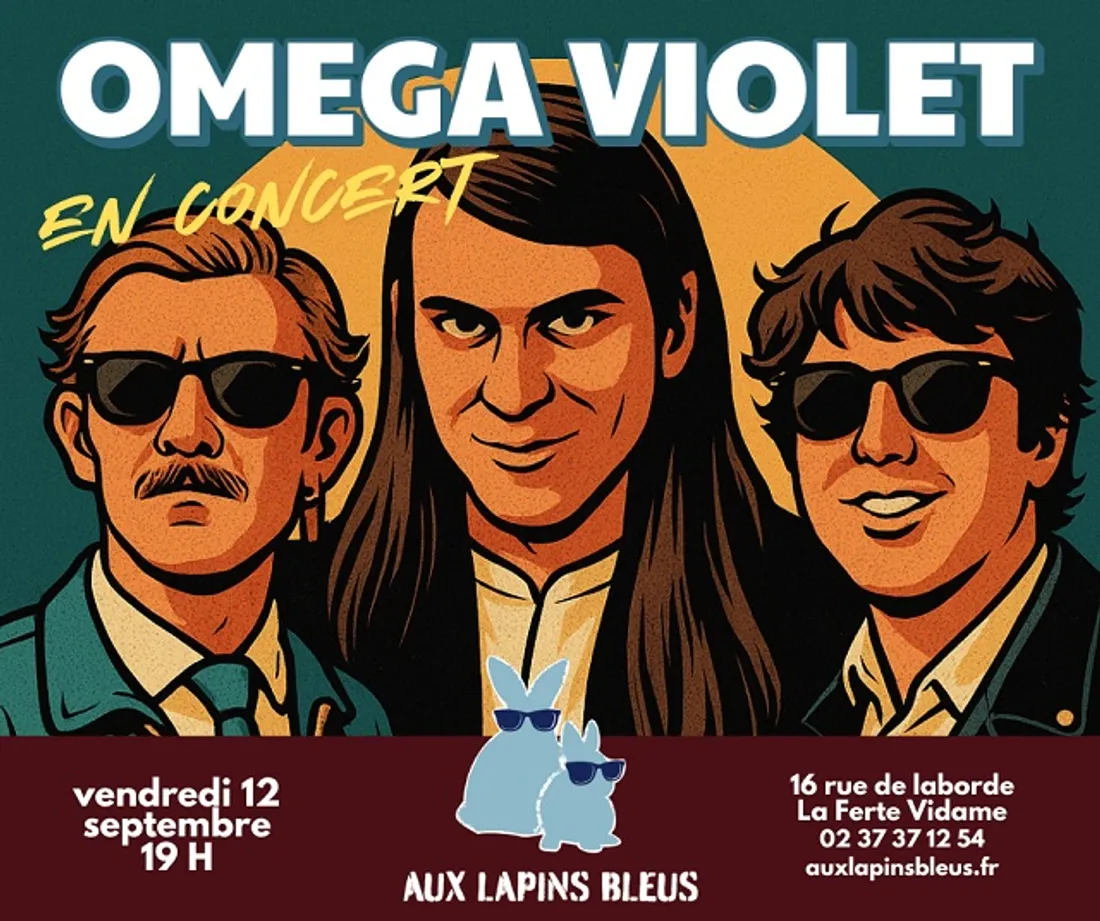 LA FERTÉ-VIDAME - Concert : Omega Violet