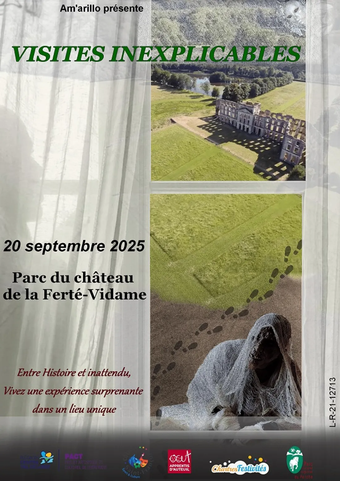 LA FERTÉ-VIDAME - Visites inexplicables 