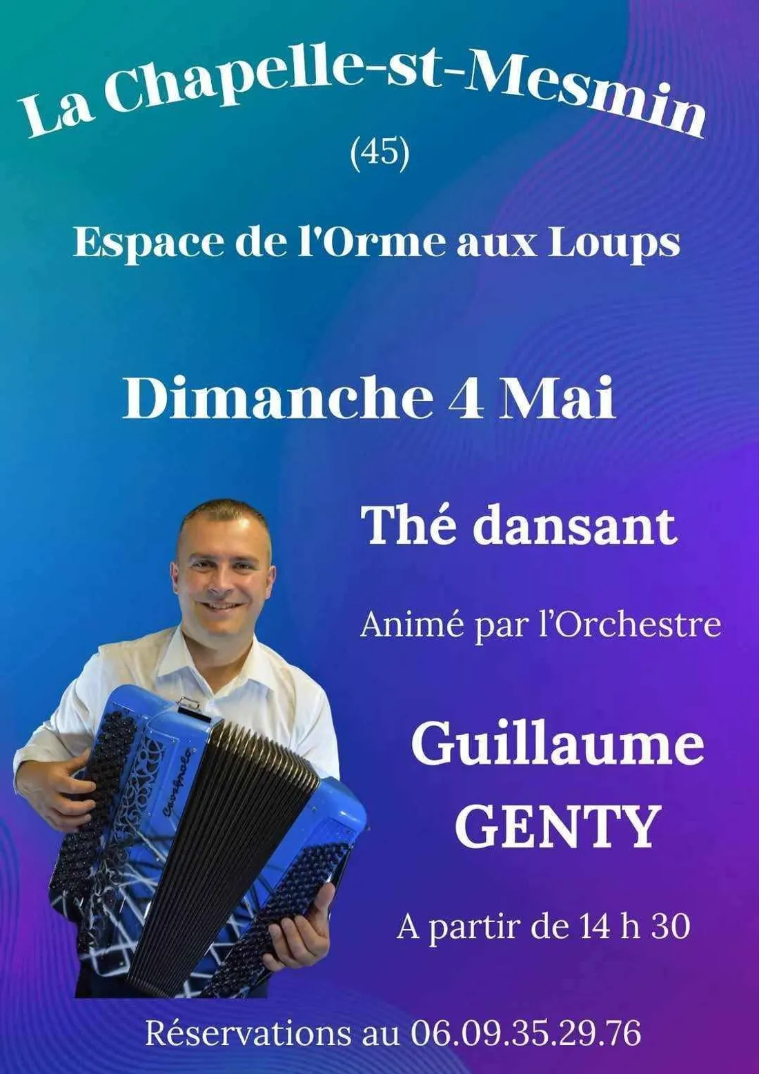 LA CHAPELLE-SAINT-MESMIN (45) - Thé dansant avec Guillaume Genty
