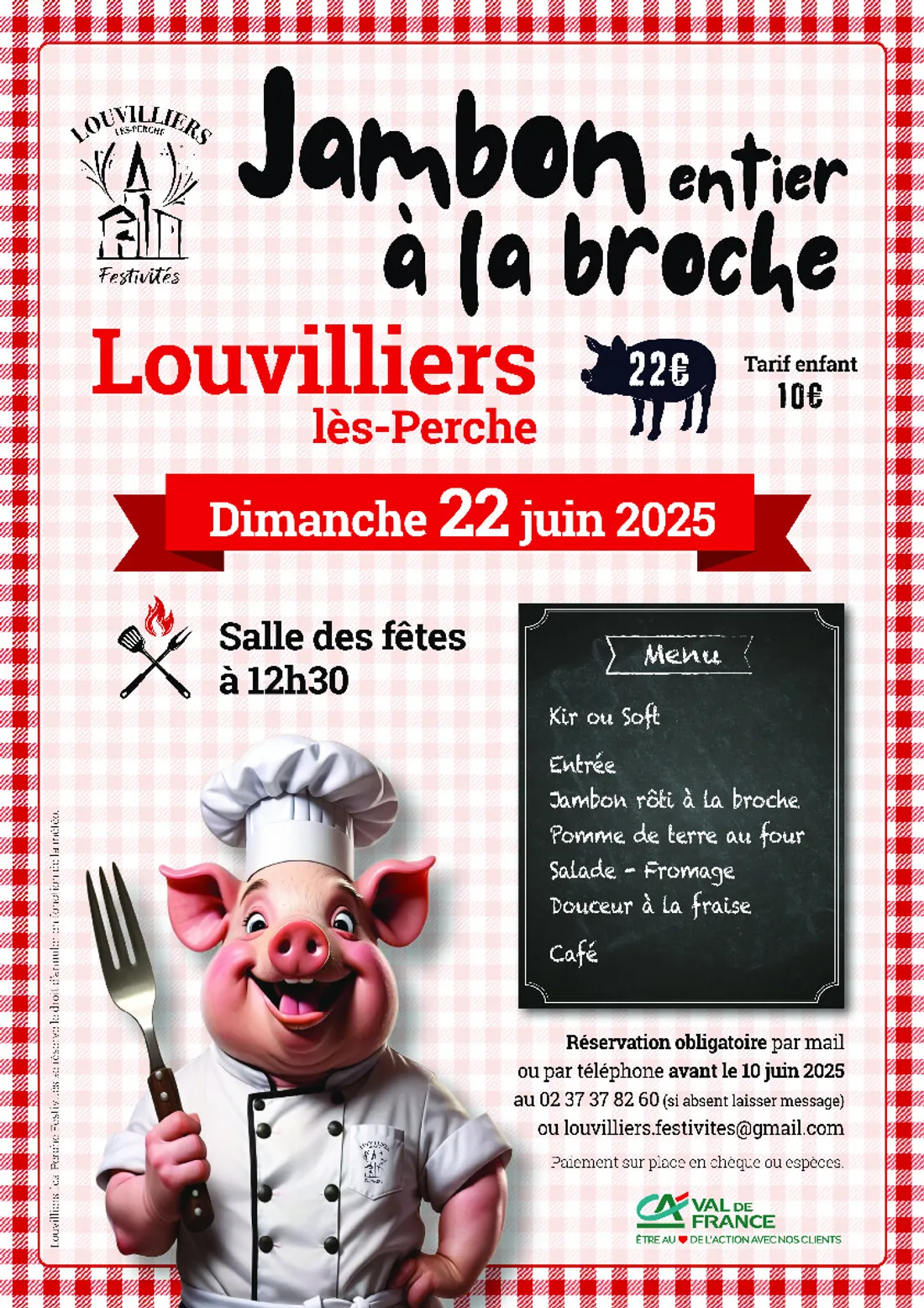 LOUVILLIERS-LES-PERCHE - Jambon entier à la Broche