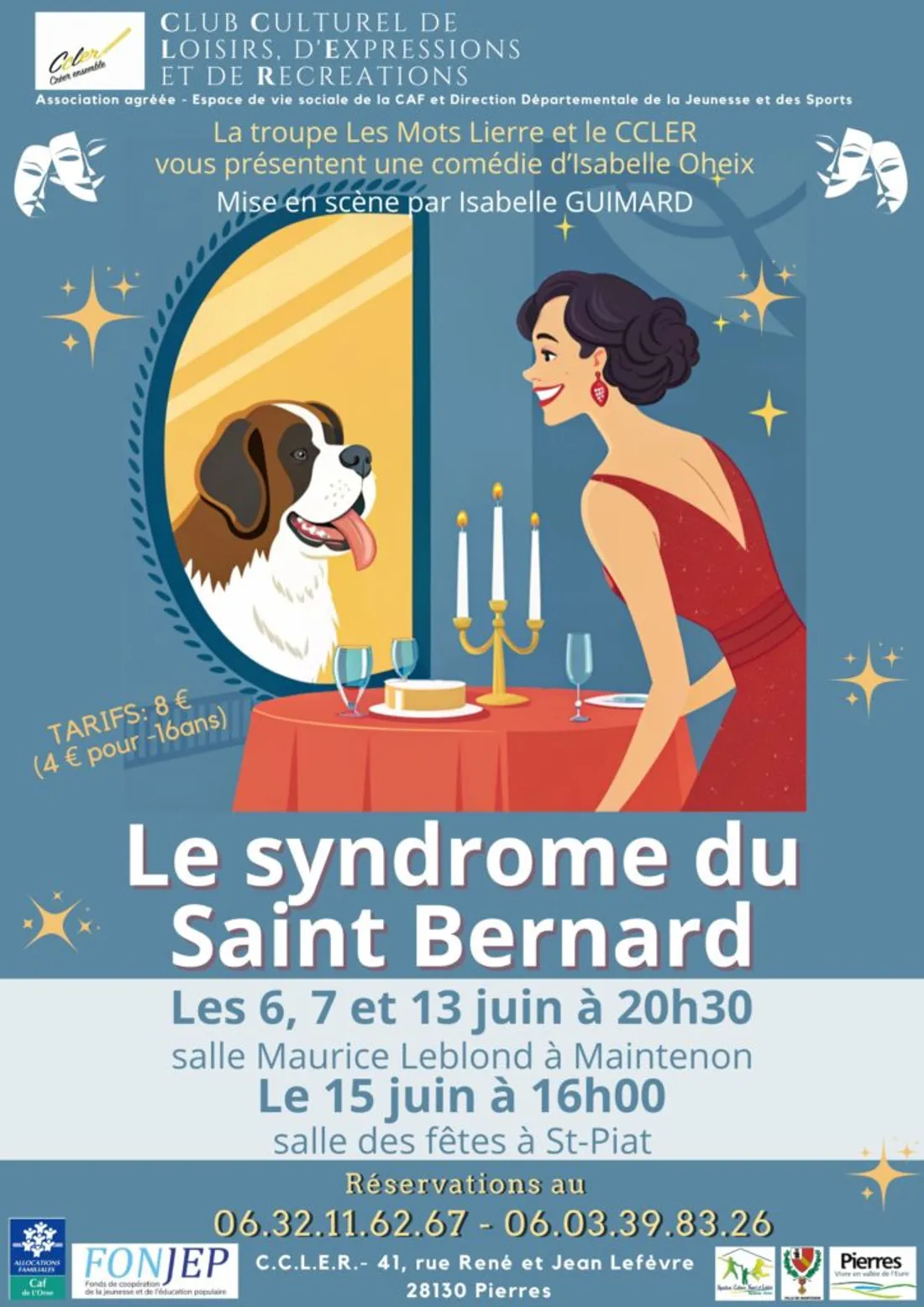 MAINTENON - Théâtre : Le syndrome du Saint Bernard