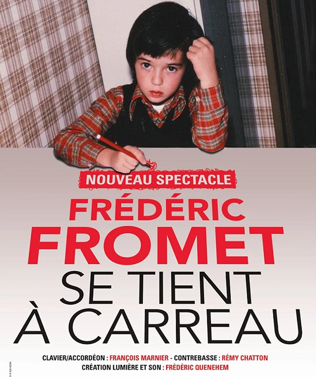 MAINVILLIERS - Top In Humour : Frédéric Fromet se tient à carreau